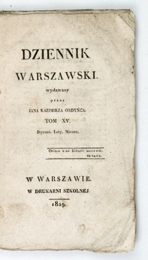 DZIENNIK Warszawski. T. 15, no. 46: III 1829. contains, among others, T. Sierociński 