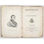 HALICZANIN. 1830. Z pierwodrukiem utworu A. Fredry Kamień nad Liskiem, powieść z podania gminnego.