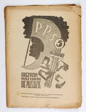 FASCISM will not pass through Krakow. Kraków, 18 XII [1938]. District Workers' Committee of the P.P.S. in Cracow....
