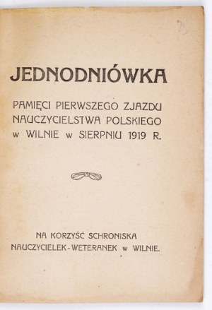 UNIVERSITY of the memory of the First Congress of Polish Teachers in Vilna in August 1919. Vilnius 1919 Print. 