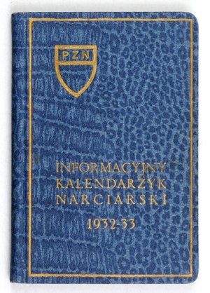 Informational Ski Calendar for the 1932-33 season. year of publication 5.