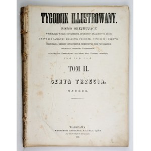 TYGODNIK Illustrowany. R. 1876, II półrocze. Liczne drzeworyty.