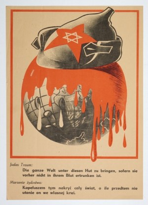 the dream of Jewry: Cover the whole world with this hat, as long as it does not drown in its own blood beforehand. [1943].
