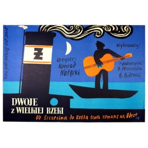 STACHURSKI Marian - Dwoje z wielkiej rzeki. [1958].