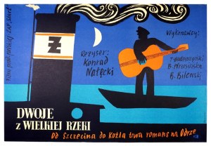 STACHURSKI Marian - Two from the great river. [1958].
