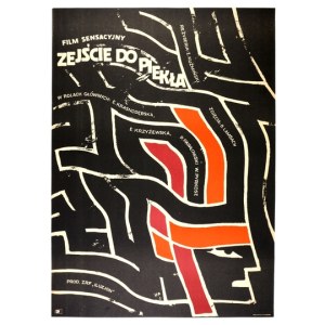 ŚWIERZY Waldemar - Zejście do piekła. [1966].