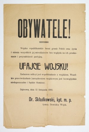 F. Składkowski's proclamation of November 12, 1918: Trust the army!