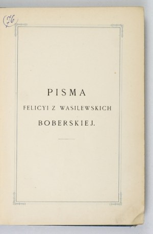 BOBERSKA Felicya of Wasilewska - Writings ... Published through the efforts of the Committee, forming the foundation ¶....