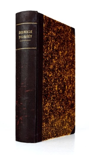 [BOHUSZ Ksawery Michał] - Journal of the travels of Rev. Stanislaw Staszic (1777-1791). Austrya - Germany - Hollandya -...