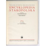 BRÜCKNER A. – Encyklopedia staropolska. T. 1-2. 1939. Blisko 4.000 ilustracji.