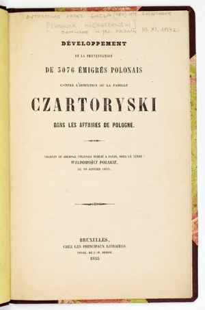 DÉVELOPPEMENT de la protestation de 3076 émigrés polonais contre l'immixtion de la famille Czartoryski dans les affa...