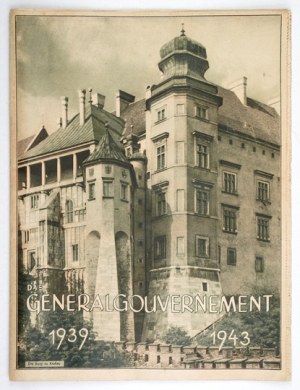 GENERALGOUVERNEMENT 1939-1943. krakau-Warschau [1943]. Zeitumgsverlag. 4, s. [16]....