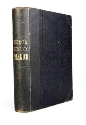 [GLOGER Zygmunt] - The book of Polish things. Elaborated. G. [Crypt]. Lviv 1896 Macierz Polska. 8, p. 498. opr. oryg. pł....