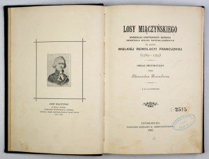 KRAUSHAR Alexander - The fate of Miaczynski, marshal of the Bar Confederacy [...] during the Great French Revolution ...