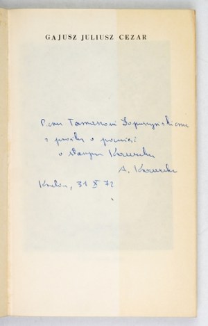 KRAWCZUK A. - Gaius Julius Caesar. 1972. dedication by the author.