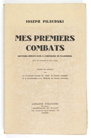 PILSUDSKI Joseph - Mes premiers combats. Paris 1931. one of 25 copies on van Gelder paper.