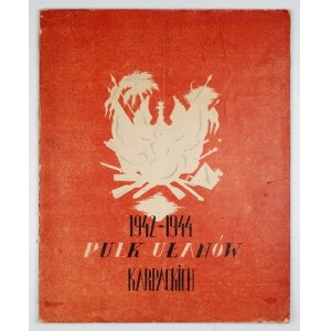 PUŁK Ułanów Karpackich. 1942-1944. Kair 1945. Nakł. własny pułku. 4, s. 46, [2], tabl. barwna 1, mapa rozkł. 1....