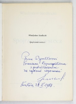 SIEDLECKI W. - A look back. 1989. dedication of the author (lawyer and bibliophile).