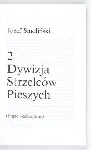 SMOLINSKI J. - 2nd Infantry Rifle Division (France-Switzerland). 1992. with exlibris R....
