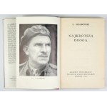 SOSABOWSKI S. – Najkrótszą drogą. 1957. I wyd. wspomnień generała. Z ekslibrisem R....
