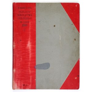 PAMIĘTNIK IV. Zlotu Sokolstwa Polskiego we Lwowie w dniach 27.-29. czerwca 1903. Lwów 1904....