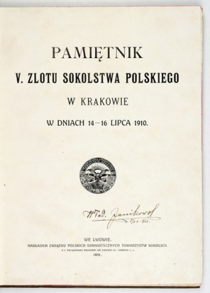 MEMORANDUM OF THE 5TH. Rally of the Polish Falcons in Cracow on July 14-16, 1910. Lviv 1911....