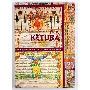 DAVIDOVITCH David - The Ketuba. Jewish Marriage Contracts through the Ages. Foreword: Cecil Roth. Tel-Aviv 1979....
