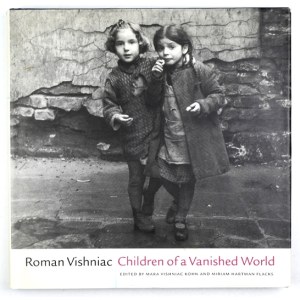 VISHNIAC Roman - Children of a Vanished World. Edited by Maria Vishniac Kohn and Miriam Hartman Flacks....