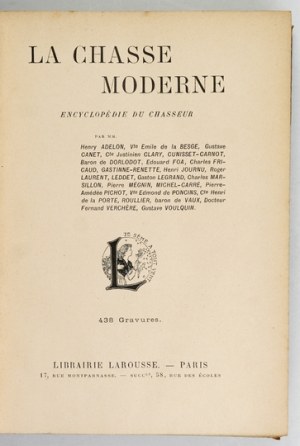 La CHASSE moderne. Encyclopédie du chasseur. Ca 1900. with gilt Jastrzebiec coat of arms.