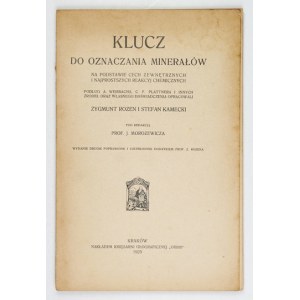 ROZEN Zygmunt, KAMECKI Stefan - Klucz do oznaczania minerałów na podstawie cech zewnętrznych i najprostszych reakcyj che...