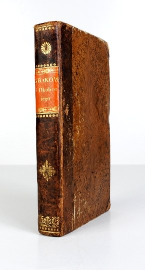GRABOWSKI A. - First edition of the guide to Cracow. 1822.
