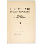 PIOTROWSKI Henryk - Przewodnik zdrojowo-turystyczny. Wyd. IV. Warszawa 1937. Nakł. własnym. 8, s. XXIV, 376....