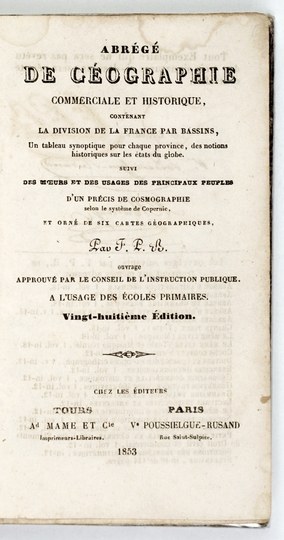 [BRANSIET Mathieu] - Abrégé de géographie commerciale et historique, contenant la division de la France par bassins, un ...