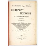 STANISZEWSKI Henryk, PRZERĘBSKI Zygmunt - Ilustrowany przewodnik dla wychodźców we Francji. Paryż 1925. Druk....