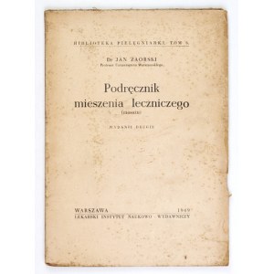 ZAORSKI Jan - Podręcznik mieszenia leczniczego (masażu). Wyd. II. Warszawa 1949. Lekarski Instytut Naukowo-...