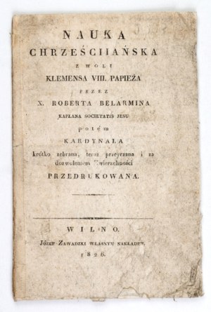 BELLARMIN Robert - Christian Science. Vilnius 1826.