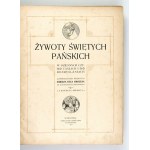 GROZES [Jean Etienne] - Żywoty Świętych Pańskich w dziennych czytaniach i rozmyślaniach. Opracowanie według Księdza Ojca...