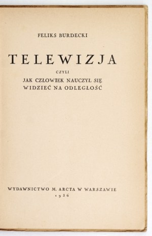 BURDECKI Felix - Television. 1936. cover by J. M. Szancer.