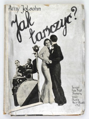 JOLSON Amy - How to dance. A practical tutorial of modern dances. 1935.