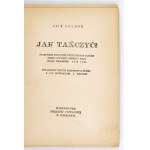 JOLSON Amy – Jak tańczyć? Praktyczny samouczek nowoczesnych tańców. 1935.