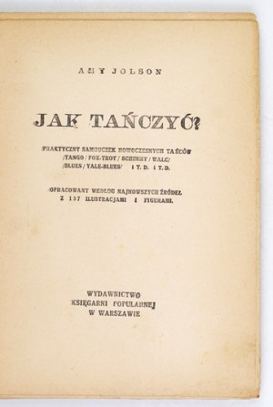 JOLSON Amy - How to dance. A practical tutorial of modern dances. 1935.