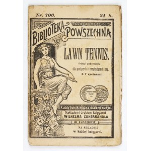 LAWN Tennis. Krótki podręcznik dla grających i urządzających grę. 1908.