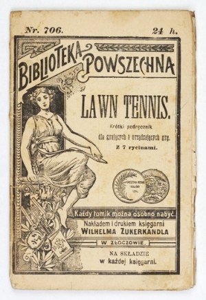 LAWN Tennis. A short handbook for those who play and arrange the game. 1908.