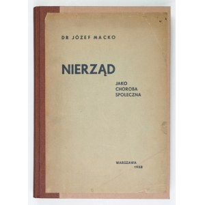 MACKO Józef - Nierząd jako choroba społeczna. Warszawa 1938. Polski Komitet Walki z Handlem Kobietami i Dziećmi. 8, s. [...