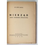 MACKO Józef - Nierząd jako choroba społeczna. Warszawa 1938. Polski Komitet Walki z Handlem Kobietami i Dziećmi. 8, s. [...