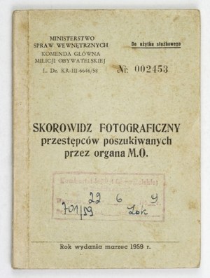 PHOTO SCOROWIDZ of criminals wanted by M.O. authorities. Warsaw, III 1959 - Headquarters of the Citizens' Militia...
