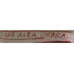 Franciszek Starowieyski (1930 Bratkówka k. Krosna - 2009 Warszawa), Sub alea umbra, 1693 (1993)