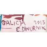 Edward Dwurnik (1943 Radzymin - 2018 Warszawa), Galicja, 2013