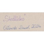 Dawid Orłowski (geb. 1994, Nowogard), Siedlisko, 2024