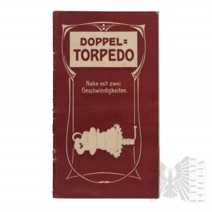Niemcy- Broszura Reklamowa Podwójna Przerzutka Rowerowa “Doppel=Torpedo W.F.W. und F.&S.;/D.R.P. u. D.R.P”